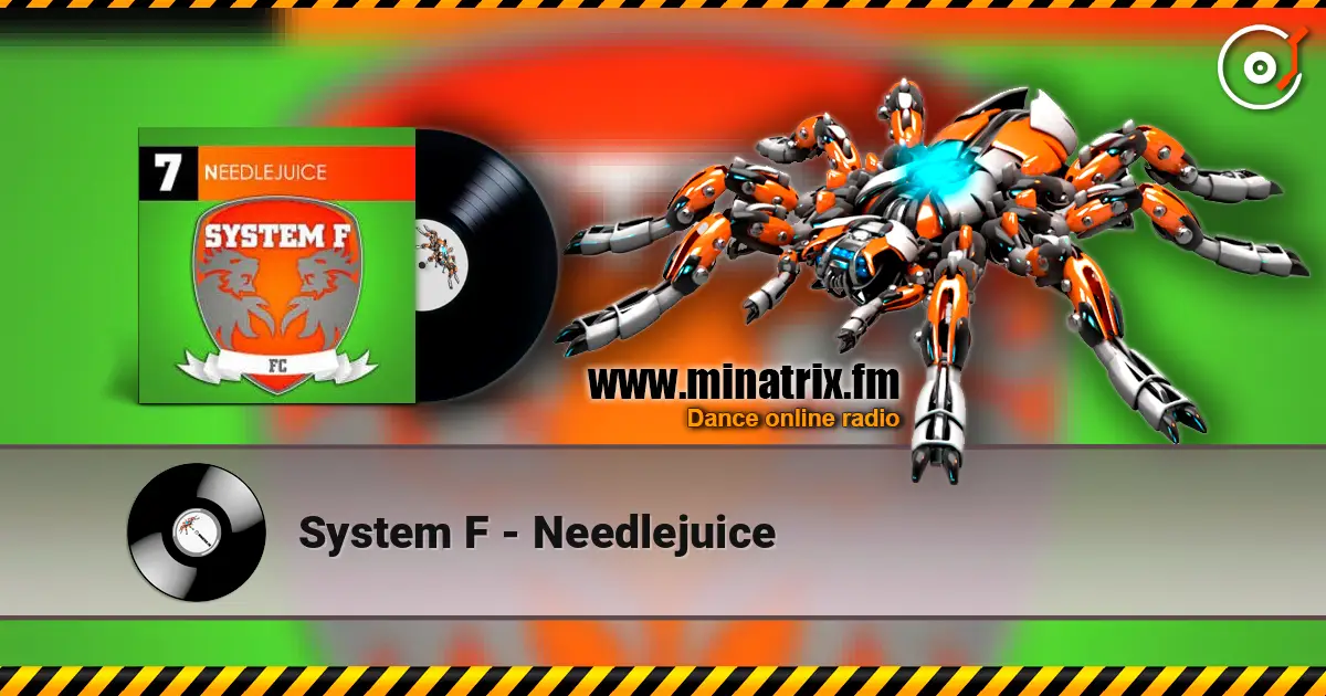 System F - Needlejuice слухати онлайн у високій якості | Minatrix.FM