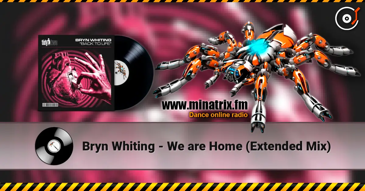 Bryn Whiting - We are Home (Extended Mix) слухати онлайн у високій якості | Minatrix.FM