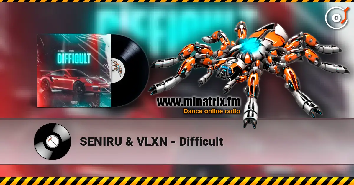 SENIRU & VLXN - Difficult ������� ���������
