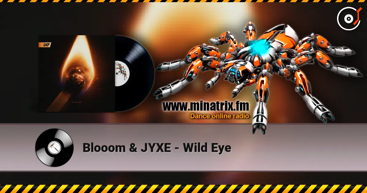 Blooom & JYXE - Wild Eye ������� ���������