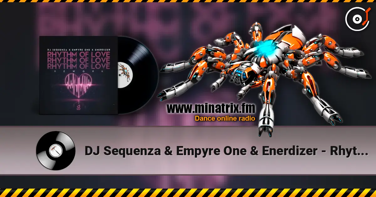 DJ Sequenza & Empyre One & Enerdizer - Rhythm of Love (Rework) ������� ���������