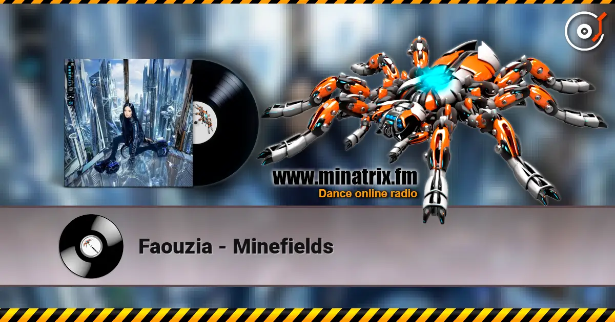 Faouzia - Minefields слухати онлайн у високій якості | Minatrix.FM