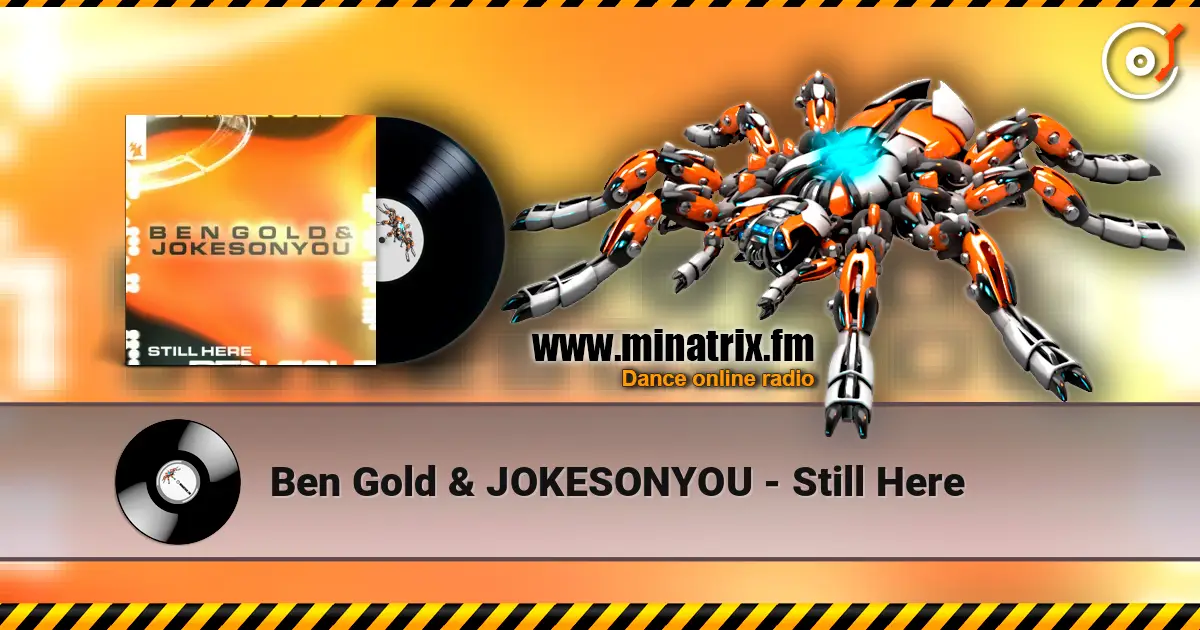 Ben Gold & JOKESONYOU - Still Here ������� ���������
