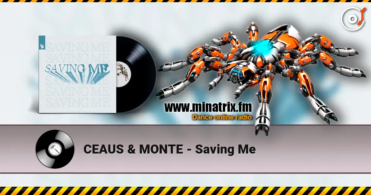 CEAUS & MONTE - Saving Me слухати онлайн у високій якості | Minatrix.FM