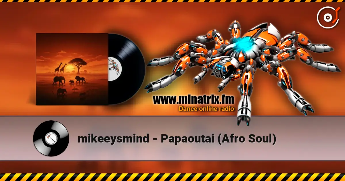 mikeeysmind - Papaoutai (Afro Soul) слухати онлайн у високій якості | Minatrix.FM