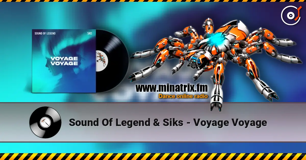 Sound Of Legend & Siks - Voyage Voyage ������� ���������