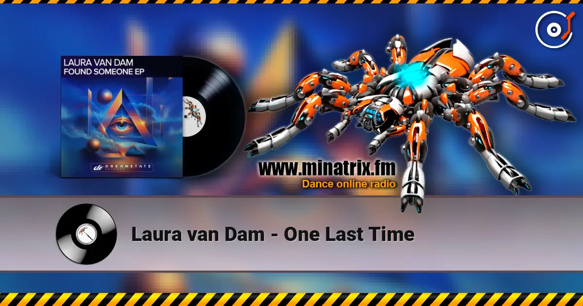 Laura van Dam - One Last Time listen online in high quality | Minatrix.FM