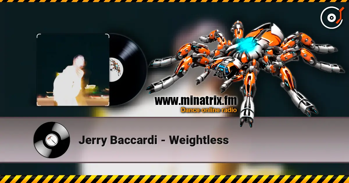 Jerry Baccardi - Weightless listen online in high quality | Minatrix.FM
