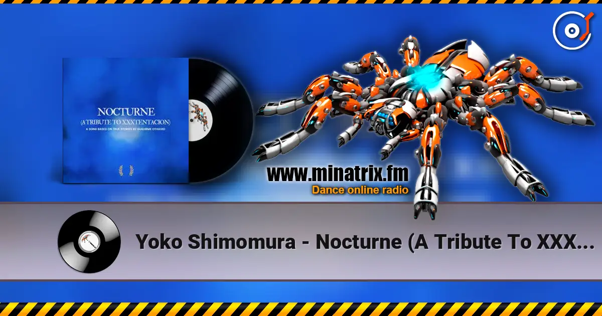 Yoko Shimomura - Nocturne (A Tribute To XXXTENTACION) слухати онлайн у високій якості | Minatrix.FM