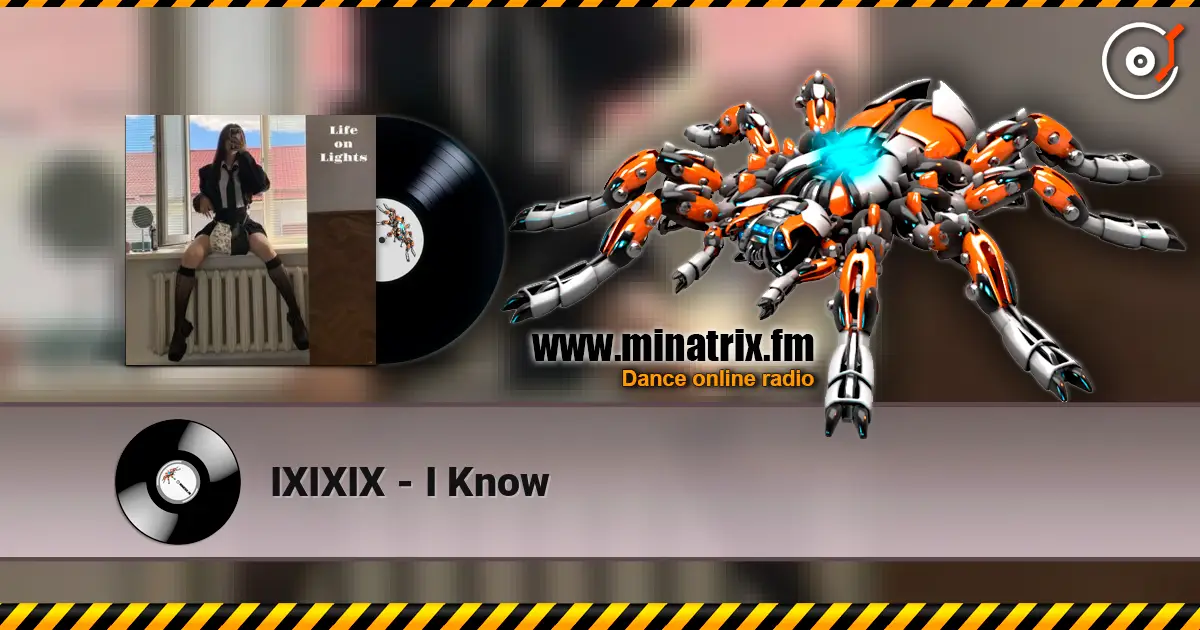 IXIXIX - I Know ������� ���������