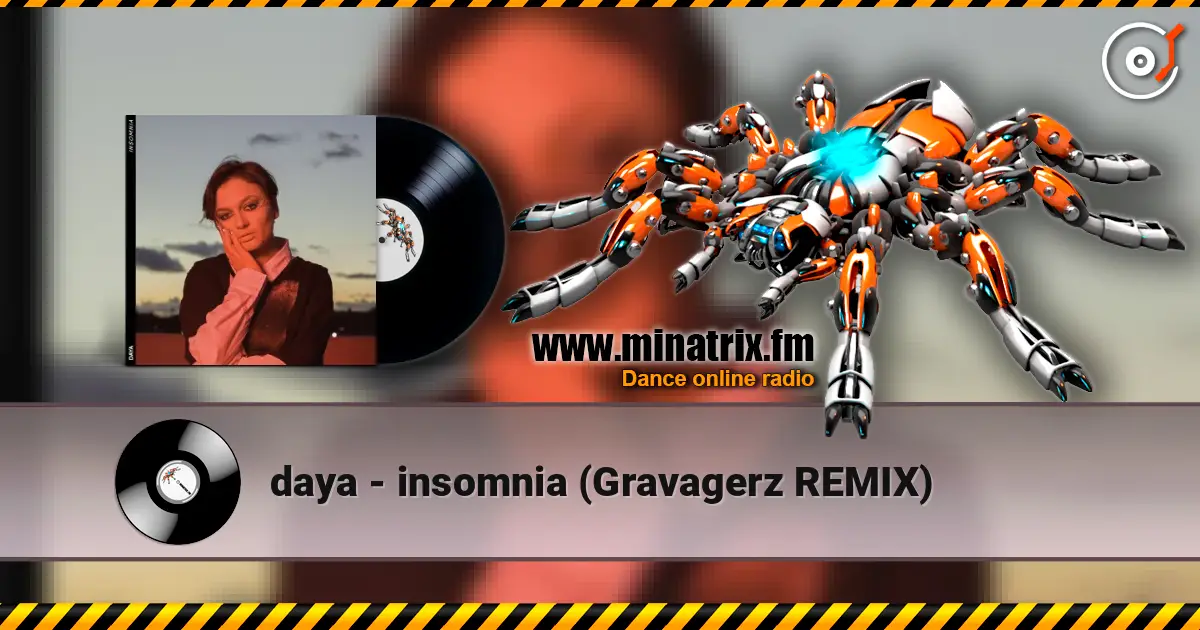 daya - insomnia (Gravagerz REMIX) ������� ���������