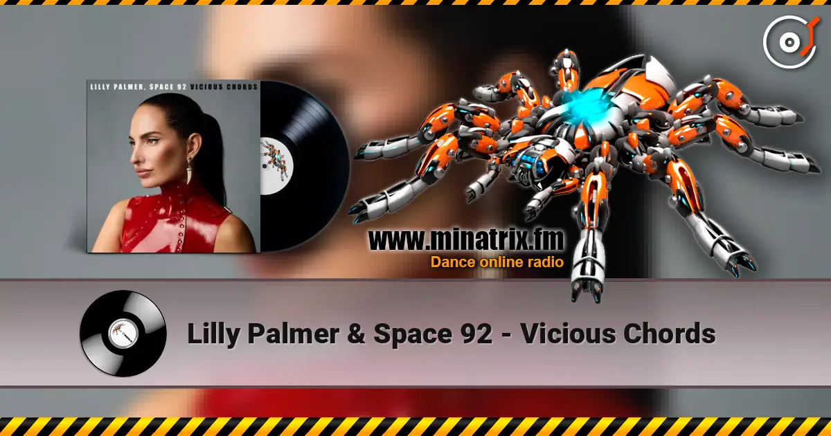 Lilly Palmer & Space 92 - Vicious Chords слухати онлайн у високій якості | Minatrix.FM
