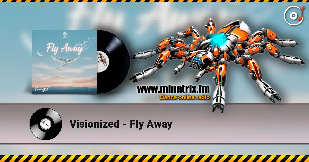 Visionized - Fly Away listen online in high quality | Minatrix.FM
