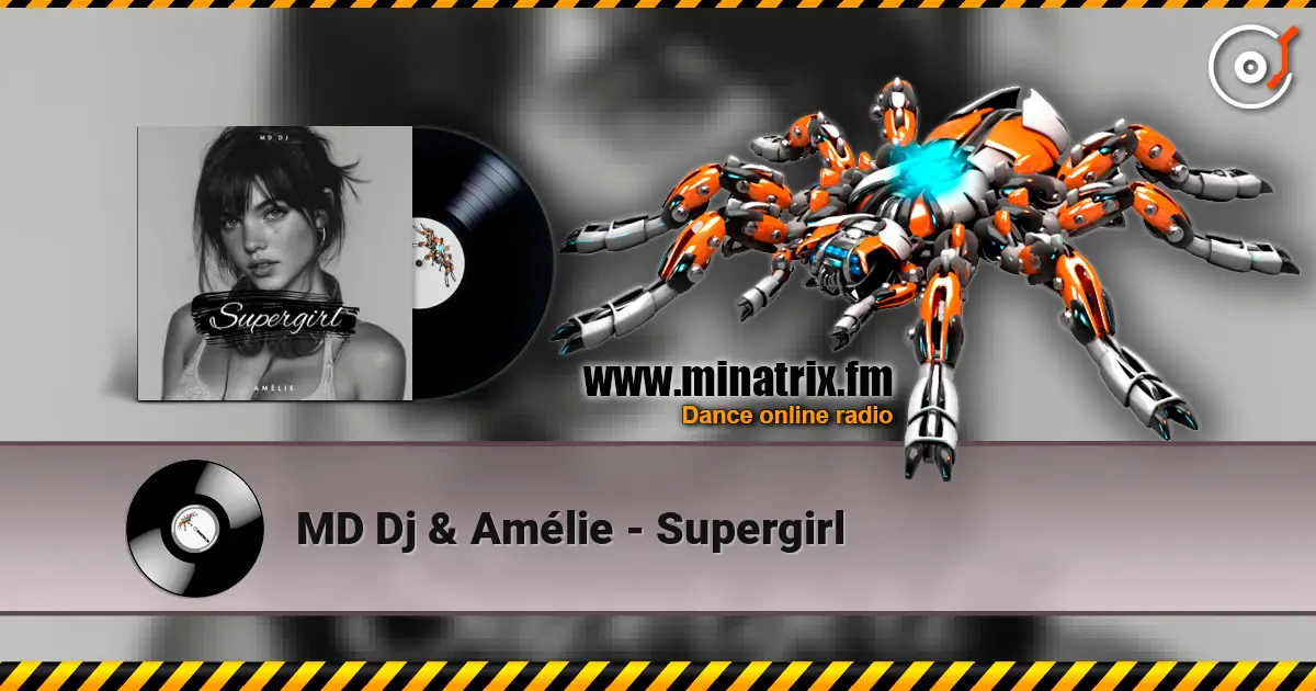 MD Dj & Am?lie - Supergirl ������� ���������