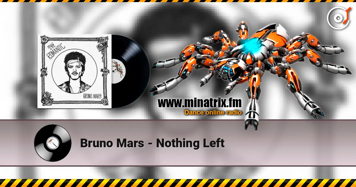 Bruno Mars - Nothing Left ������� ���������
