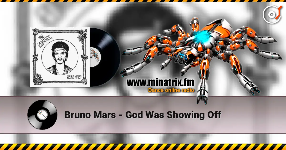 Bruno Mars - God Was Showing Off ������� ���������