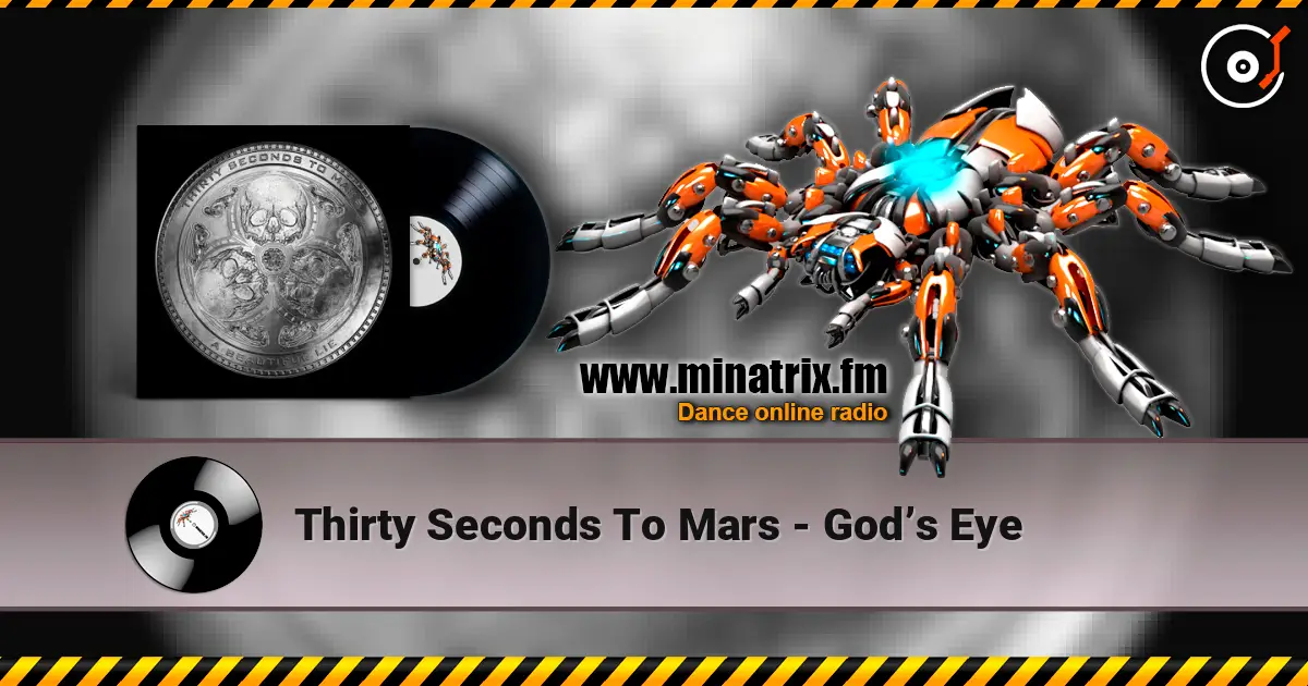 Thirty Seconds To Mars - God�s Eye ������� ���������
