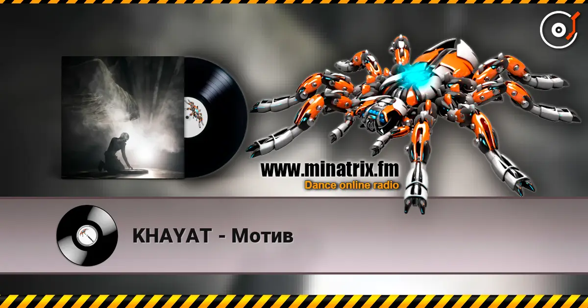 KHAYAT - Мотив listen online in high quality | Minatrix.FM