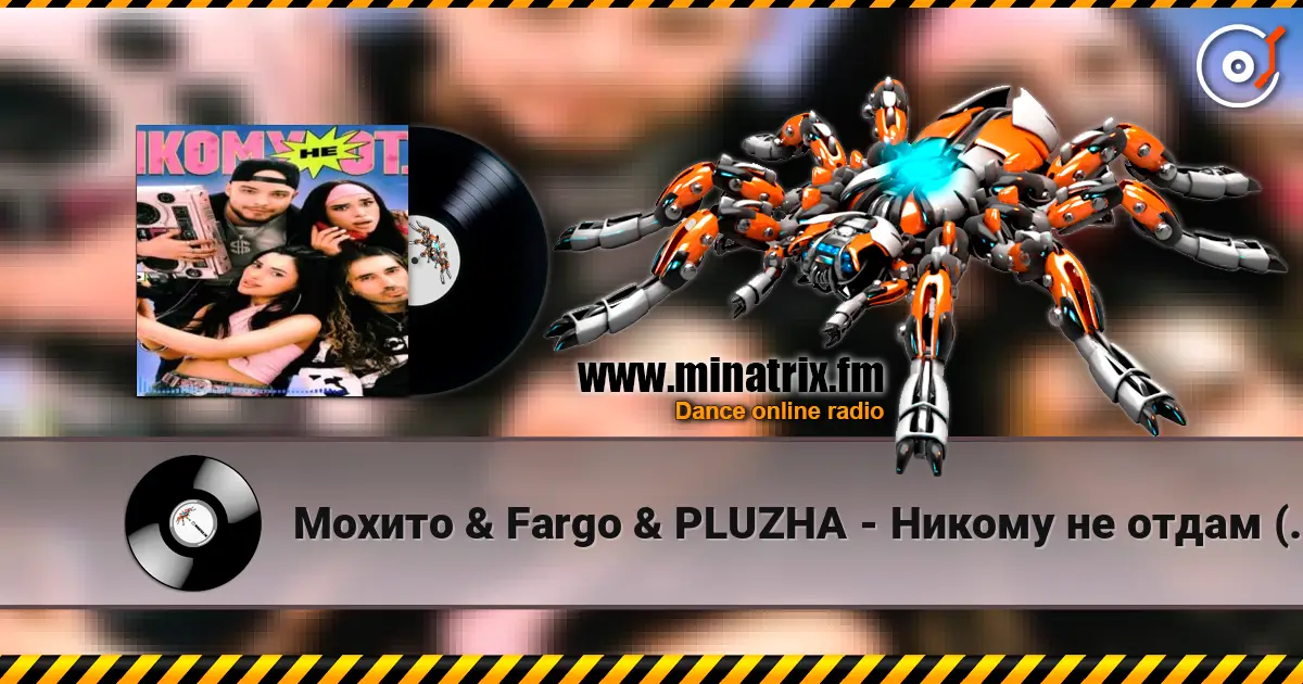 Мохито & Fargo & PLUZHA - Никому не отдам (Red Line & M1CH3L P Remix) listen online in high quality | Minatrix.FM