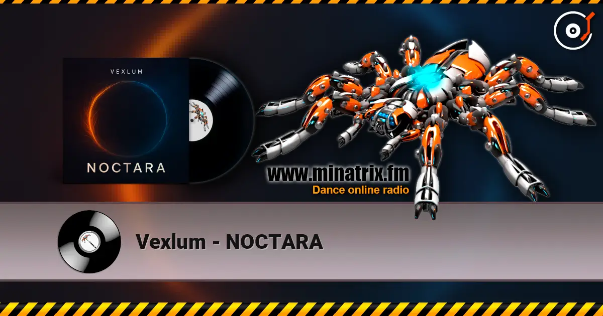 Vexlum - NOCTARA listen online in high quality | Minatrix.FM
