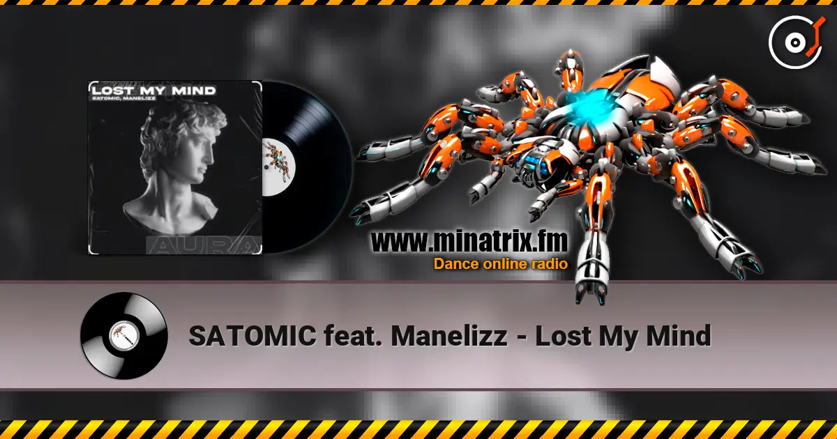 SATOMIC feat. Manelizz - Lost My Mind listen online in high quality | Minatrix.FM
