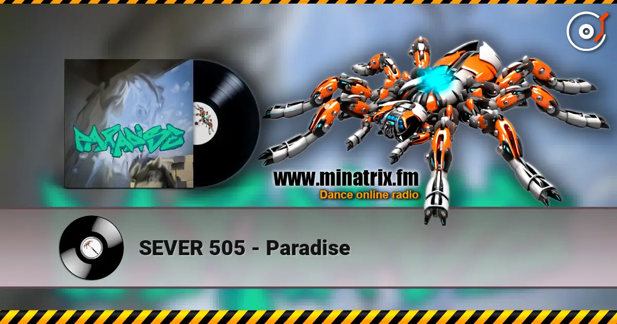 SEVER 505 - Paradise listen online in high quality | Minatrix.FM