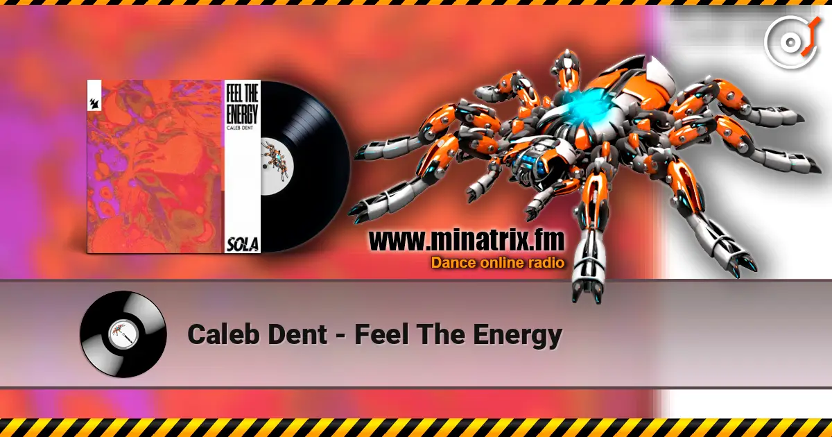 Caleb Dent - Feel The Energy ������� ���������
