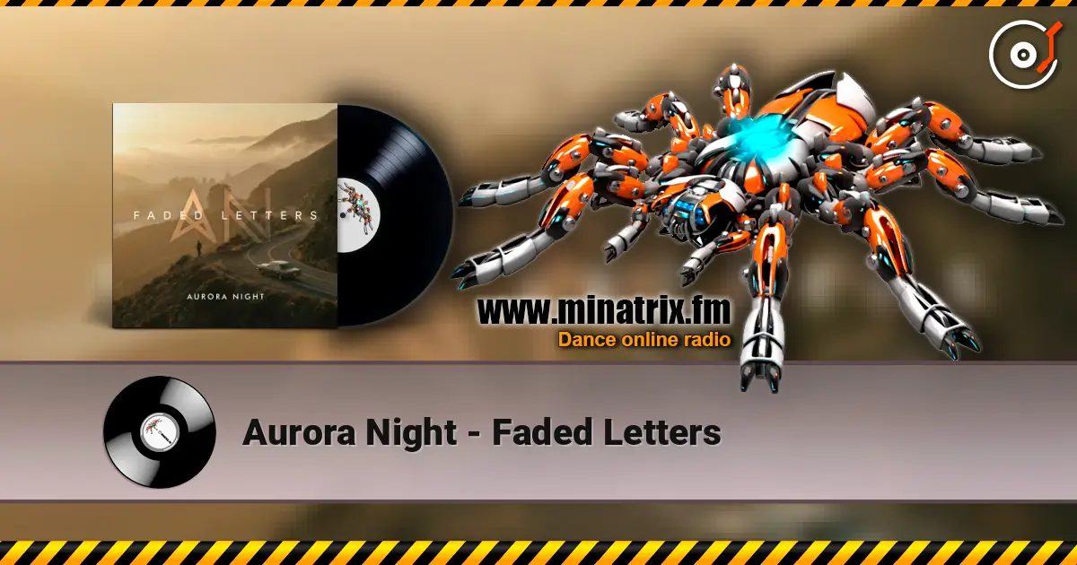 Aurora Night - Faded Letters слухати онлайн у високій якості | Minatrix.FM