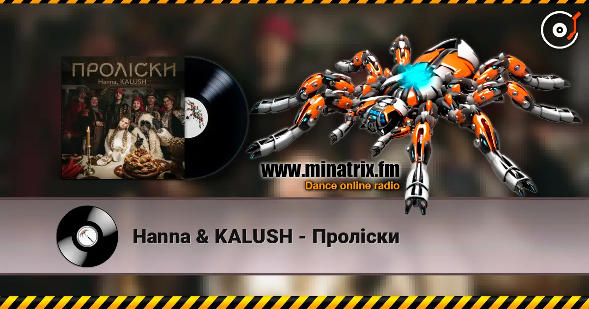 Hanna & KALUSH - Проліски listen online in high quality | Minatrix.FM