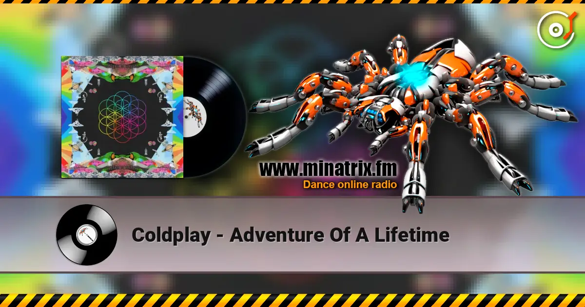 Coldplay - Adventure Of A Lifetime ������� ���������