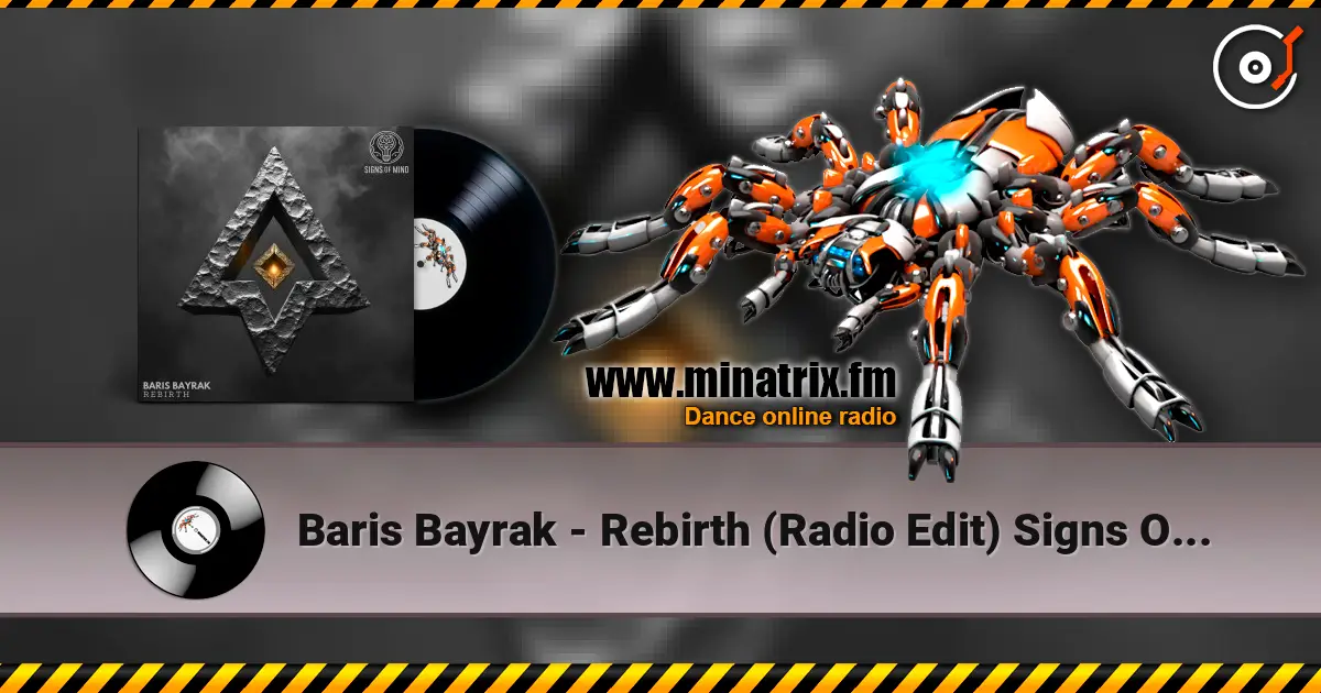 Baris Bayrak - Rebirth (Radio Edit) Signs Of Mind ������� ���������