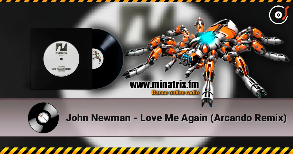 John Newman - Love Me Again (Arcando Remix) ������� ���������