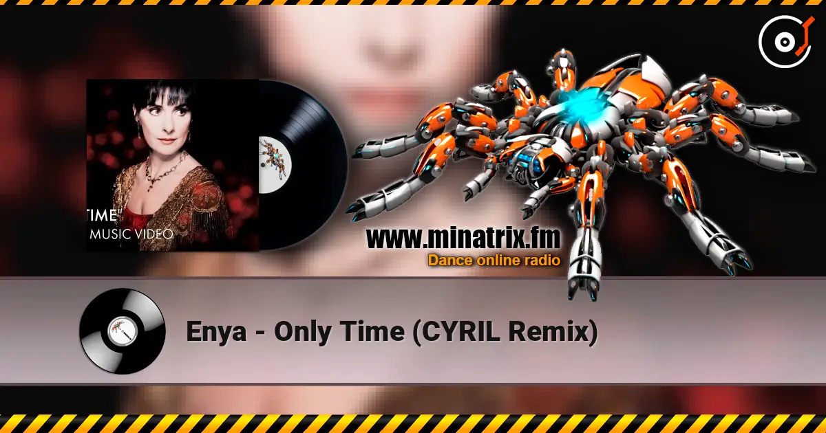 Enya - Only Time (CYRIL Remix) ������� ���������