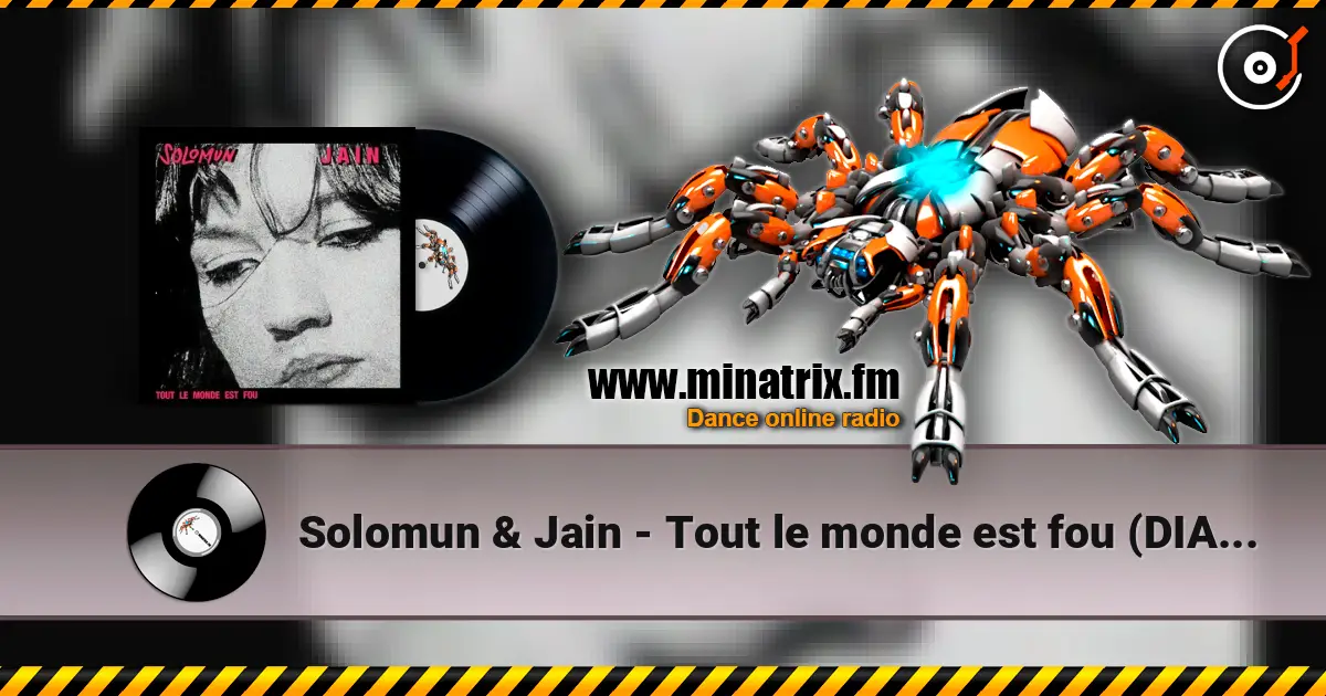 Solomun & Jain - Tout le monde est fou (DIAZ Remix) ������� ���������