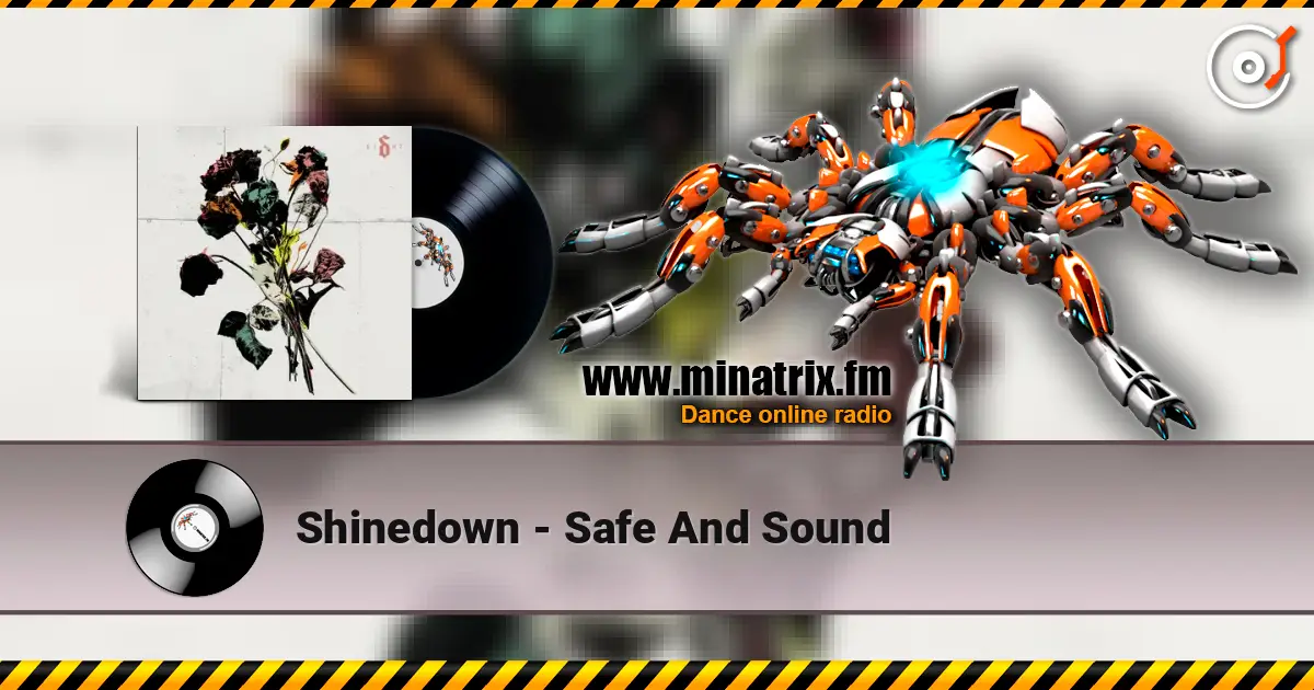 Shinedown - Safe And Sound ������� ���������