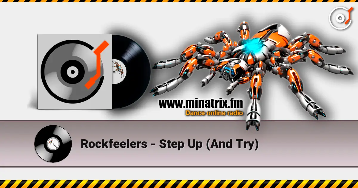 Rockfeelers - Step Up (And Try) ������� ���������