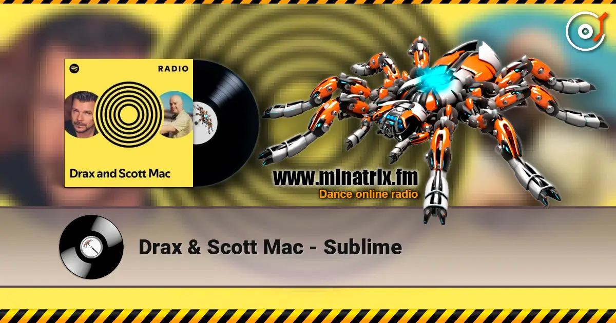 Drax & Scott Mac - Sublime ������� ���������
