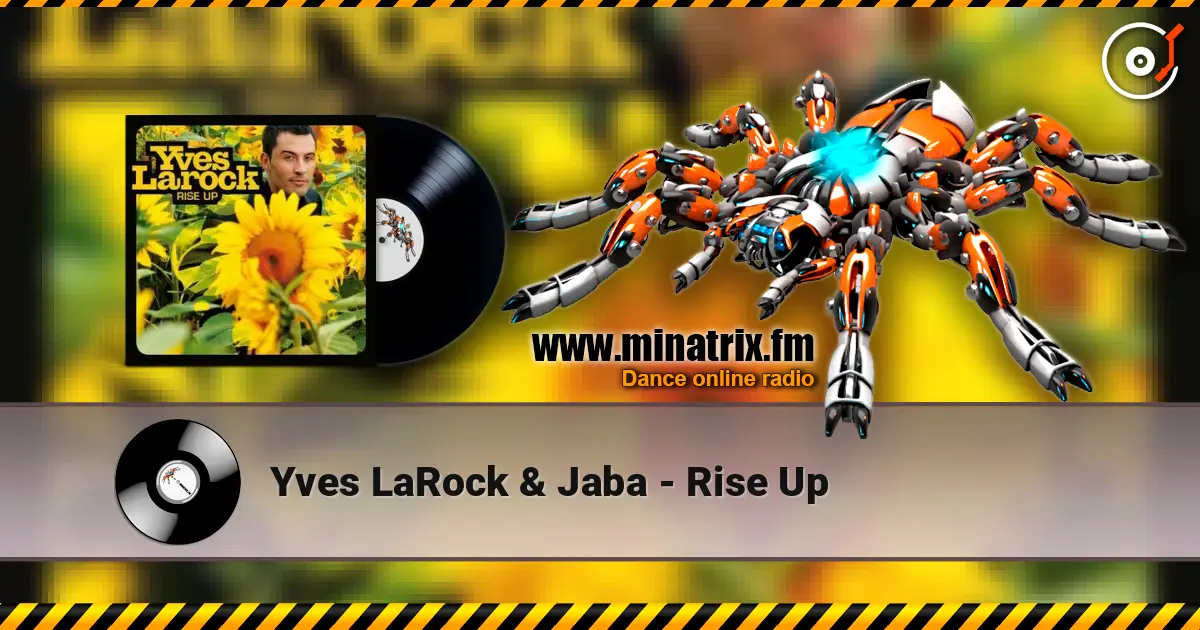 Yves LaRock & Jaba - Rise Up ������� ���������