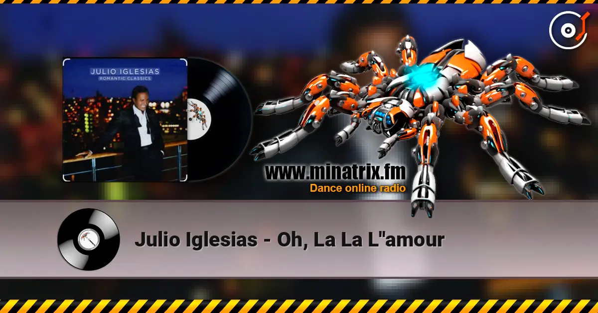 Julio Iglesias - Oh, La La L''amour ������� ���������