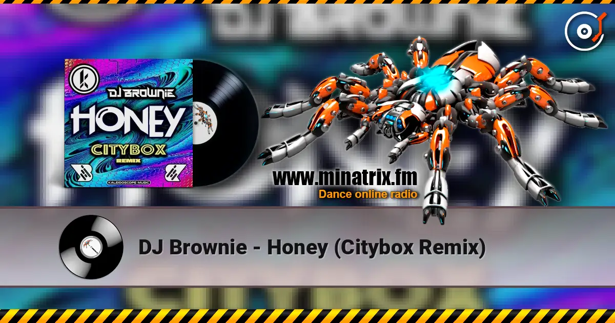 DJ Brownie - Honey (Citybox Remix) ������� ���������