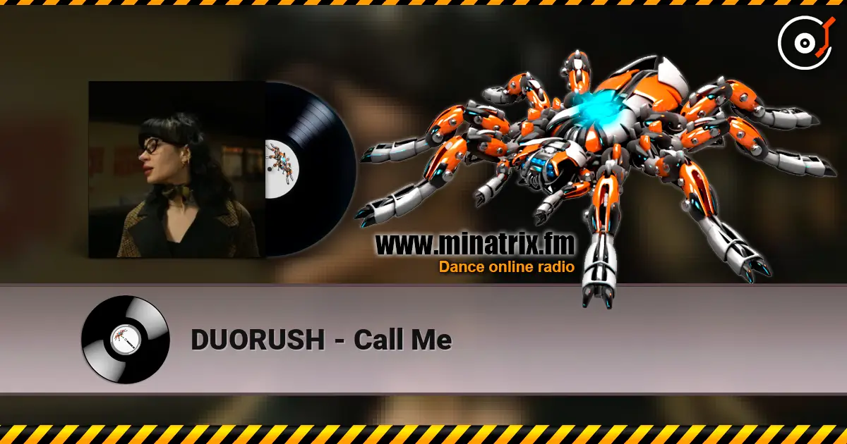 DUORUSH - Call Me ������� ���������