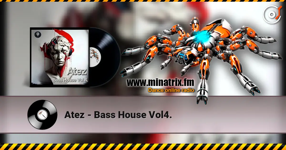 Atez - Bass House Vol4. ������� ���������