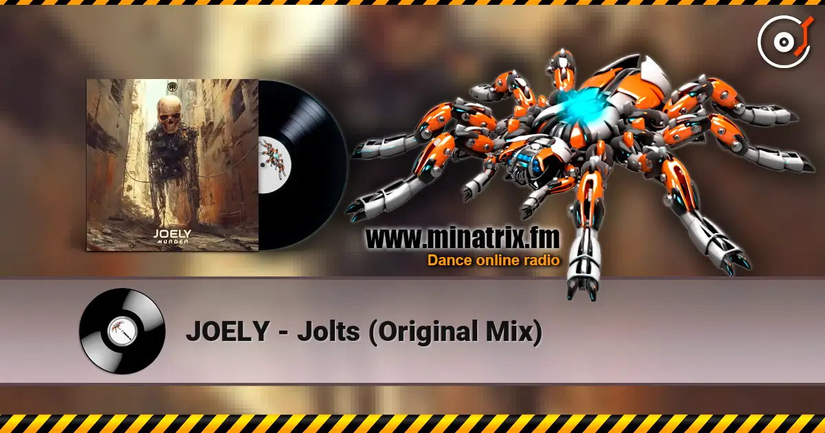JOELY - Jolts (Original Mix) ������� ���������