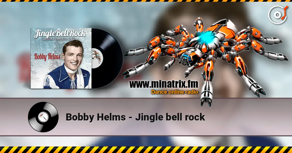 Bobby Helms - Jingle bell rock ������� ���������