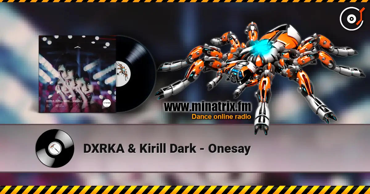 DXRKA & Kirill Dark - Onesay ������� ���������