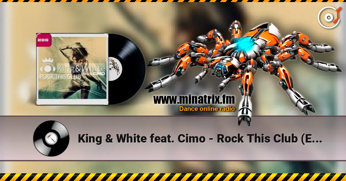 King & White feat. Cimo - Rock This Club (Extended Mix) ������� ���������