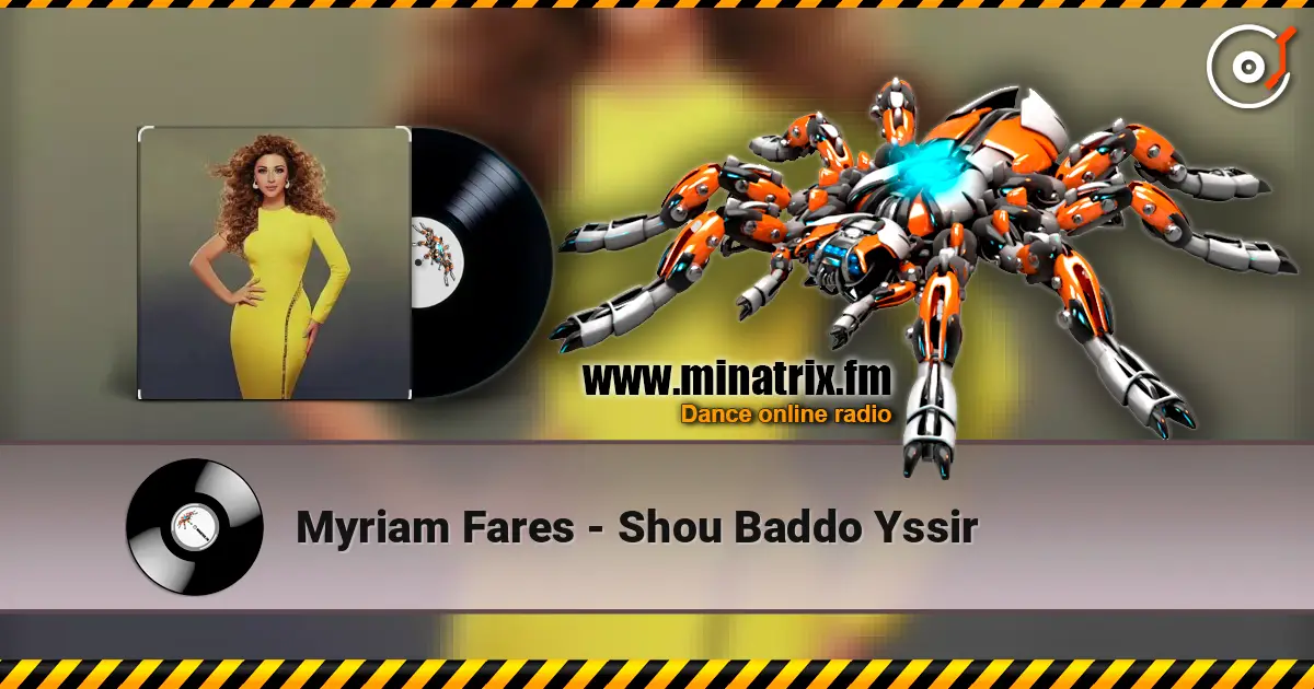 Myriam Fares - Shou Baddo Yssir ������� ���������