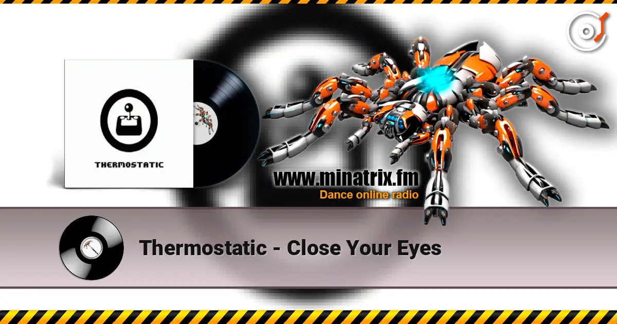 Thermostatic - Close Your Eyes ������� ���������