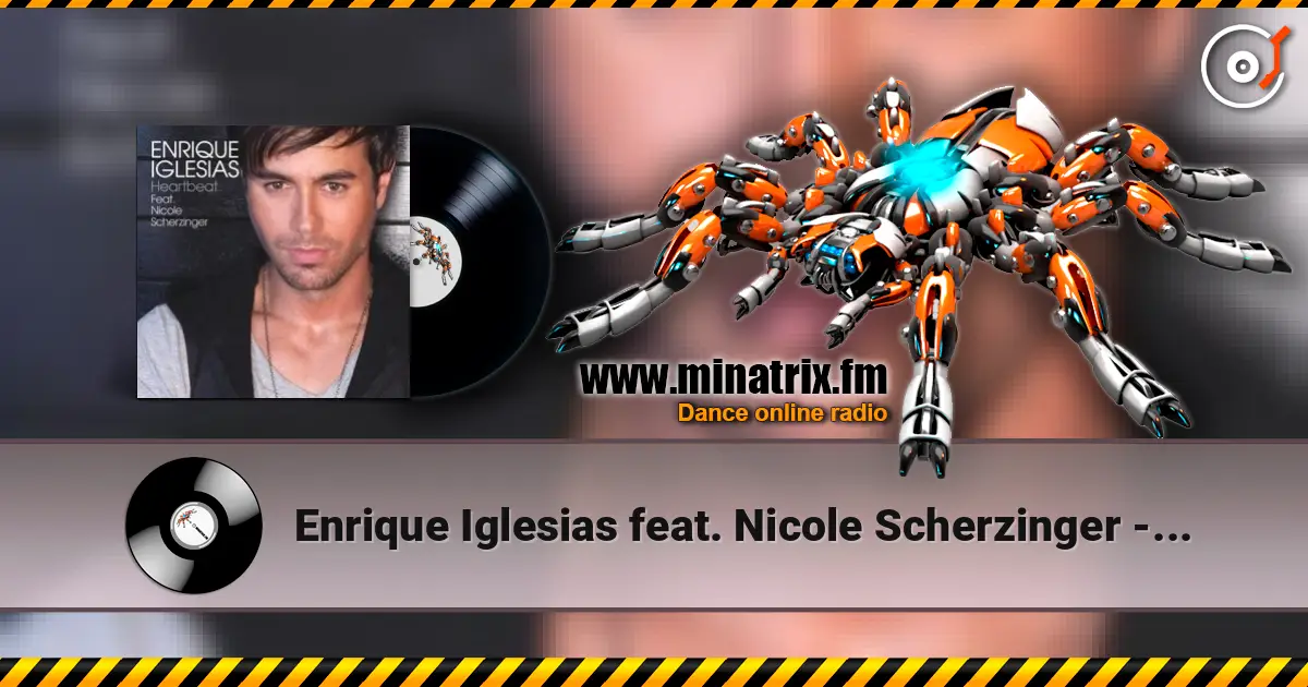 Enrique Iglesias feat. Nicole Scherzinger - Heartbeat ������� ���������