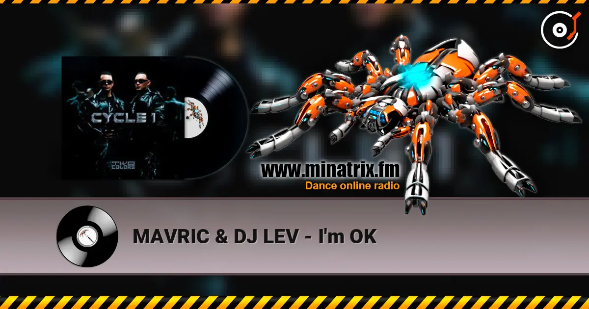 MAVRIC & DJ LEV - I'm OK ������� ���������